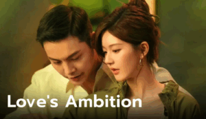 Love’s Ambition