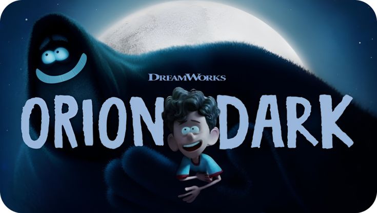 Orion and the Dark