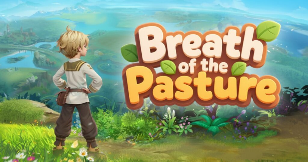 Breath of the Pasture